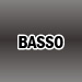BASSO/バッソ