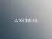 ANCHOR/アンカー